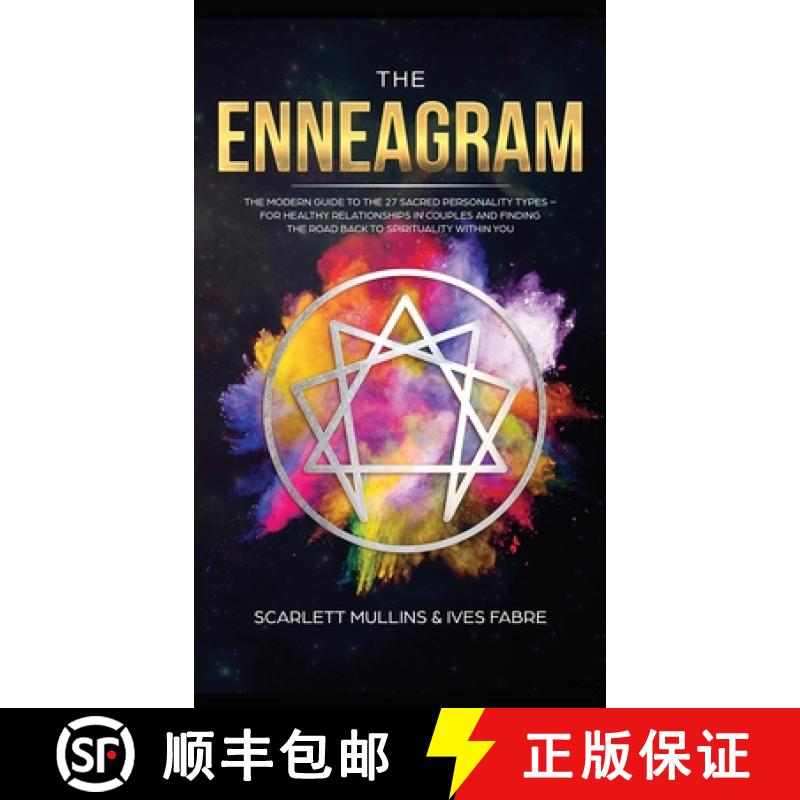 【3-4周达】Enneagram: The Modern Guide To The 27 Sacred Personality Types - For Healthy Relationships... [9781989779651]