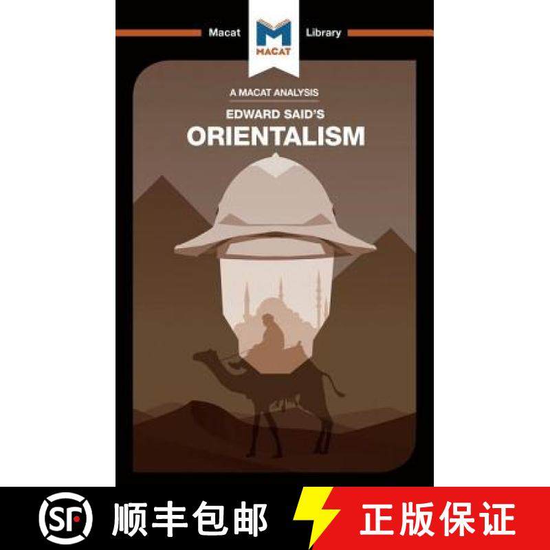 【3-4周达】An Analysis of Edward Said's Orientalism: Orientalism [9781912127948]