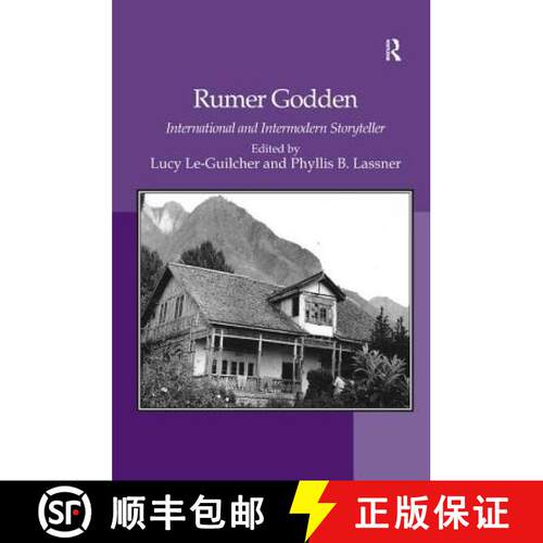 【3-4周达】精装 Rumer Godden : International and Intermodern Storyteller [9780754668282]