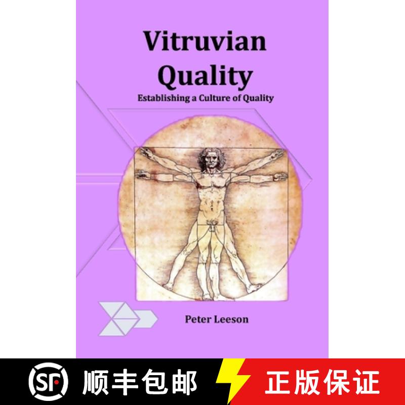 【4周达】Vitruvian Quality: Establishing a culture of quality [9781471067532]