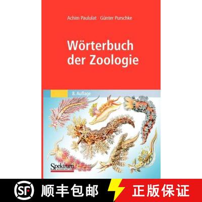 【3-4周达】Woerterbuch Der Zoologie: Tiernamen, Allgemeinbiologische, Anatomische, Physiologische, OE... [9783827421159]