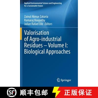 【3-4周达】Valorisation of Agro-industrial Residues – Volume I: Biological Approaches [9783030391393]