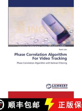 预订 Phase Correlation Algorithm For Video Tracking [9783659210730]