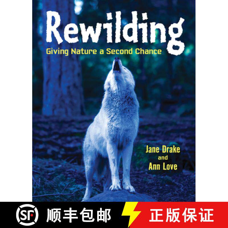 【3-4周达】Rewilding : Giving Nature a Second Chance [9781554519620]
