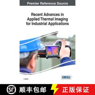 【3-4周达】Recent Advances in Applied Thermal Imaging for Industrial Applications [9781522524236]