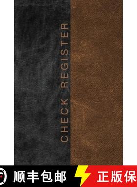 预订 Check Register: A5 Balancing Checkbook Ledger for Personal or Business Banking and Checking Acou... [9781636571126]