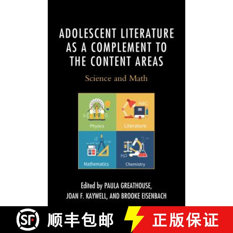 【4周达】Adolescent Literature as a Complement to the Content Areas : Science and Math [9781475831689]