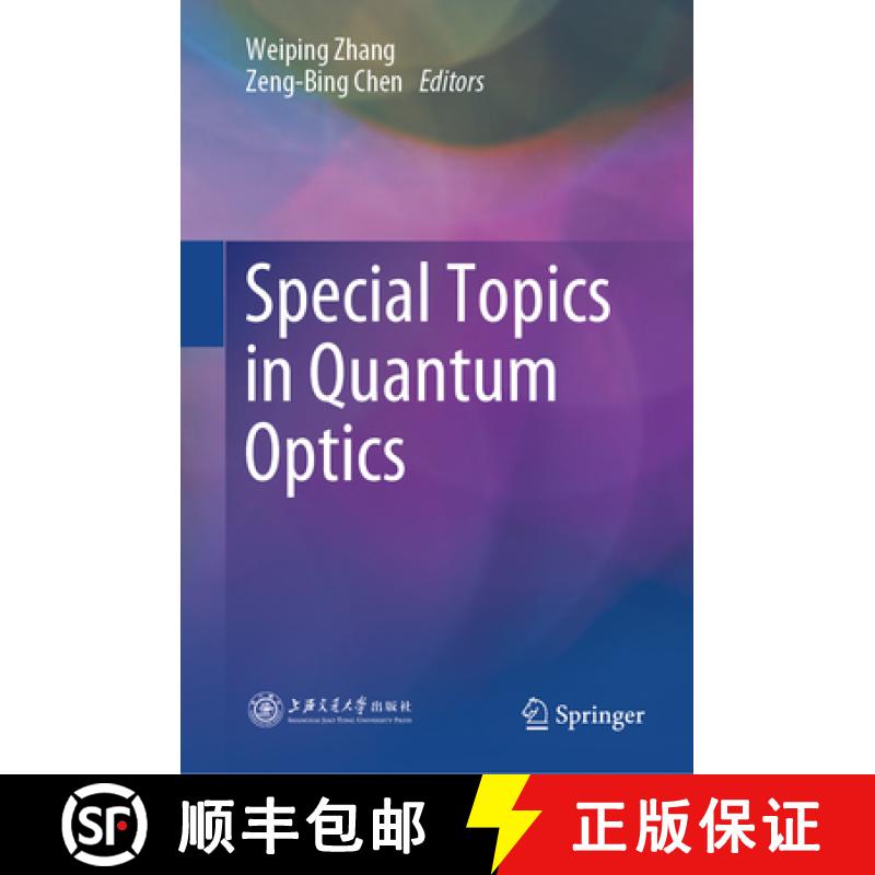 【3-4周达】Special Topics in Quantum Optics [9789819984534]