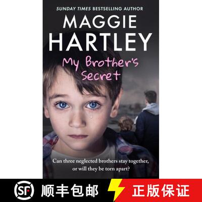 【3-4周达】My Brother's Secret: The True, Heartbreaking Story of Three Neglected Brothers. Can They R... [9781399638548]