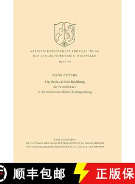 【3-4周达】Das Recht auf freie Entfaltung der Persönlichkeit in der höchstrichterlichen Rechtsprechung [9783322981615]