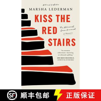 【3-4周达】Kiss the Red Stairs: The Holocaust, Once Removed: A Memoir [9780771049385]