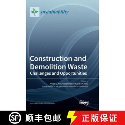 【3-4周达】精装 Construction and Demolition Waste: Challenges and Opportunities [9783036550503]