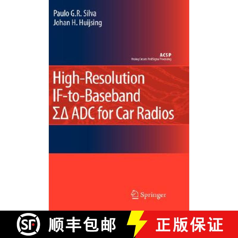 【3-4周达】High-Resolution If-To-Baseband Sigmadelta Adc for Car Radios [9781402081637]