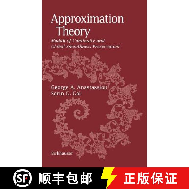 【3-4周达】Approximation Theory: Moduli of Continuity and Global Smoothness Preservation [9780817641511]