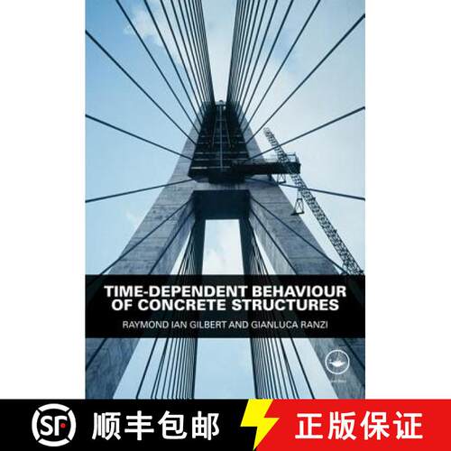 【3-4周达】精装 Time-Dependent Behaviour of Concrete Structures [9780415493840]