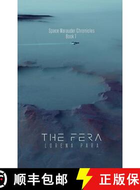 【3-4周达】The Fera: Space Marauder Chronicles Book One [9781737525301]
