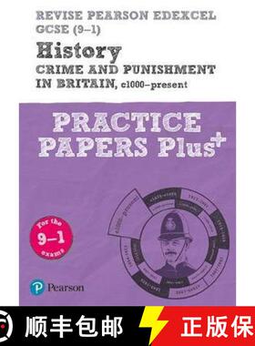 【3-4周达】Pearson REVISE Edexcel GCSE History Crime and Punishment in Britain, c1000-Present: Practi... [9781292310190]
