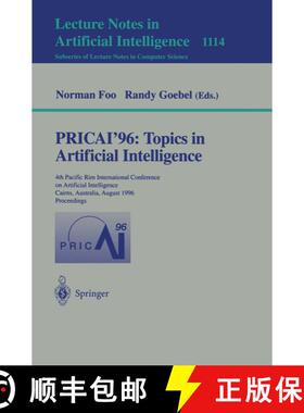 【3-4周达】Pricai '96, Topics in Artificial Intelligence: 4th Pacific RIM International Conference on... [9783540615323]