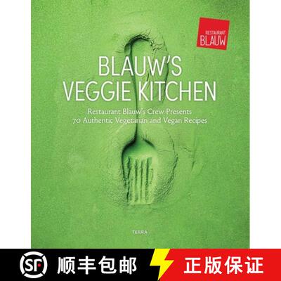 【3-4周达】精装 Indonesian Vega Favourites: Restaurant Blauw's Crew Presents 70 Authentic Vegetarian ... [9789089899897]