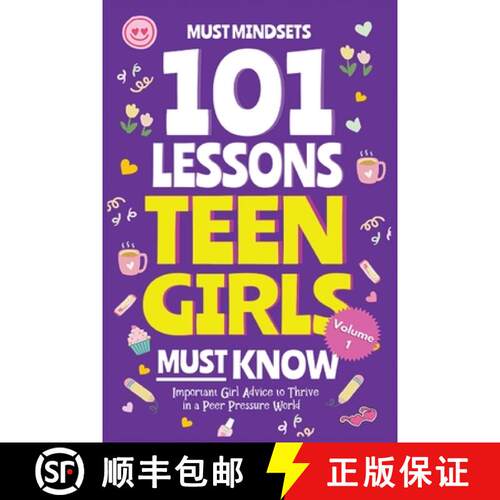 【3-4周达】101 Lessons Teen Girls Must Know: Important Girl  Advice to Thrive  in a Peer Pressure World [9798349347160]