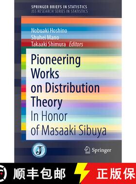 【3-4周达】Pioneering Works on Distribution Theory : In Honor of Masaaki Sibuya (1st ed. 2020) (1st e... [9789811596629]