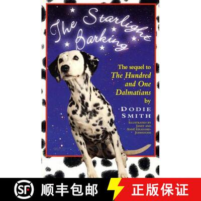 【3-4周达】The Starlight Barking: The Sequel to the Hundred and One Dalmatians [9780312156640]
