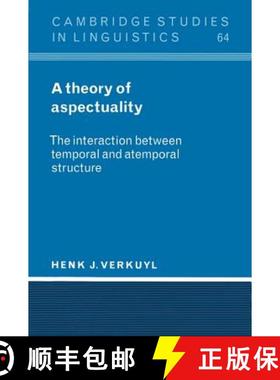 【3-4周达】Theory of Aspectuality: The Interaction between Temporal and Atemporal Structure - A Theor... [9780521564526]