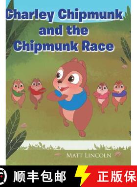 【3-4周达】Charley Chipmunk and the Chipmunk Race [9781640969230]