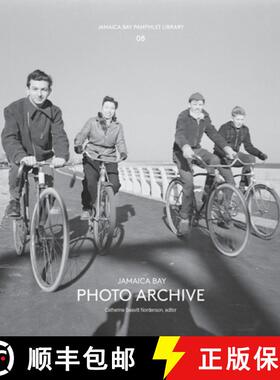 【3-4周达】Jamaica Bay Pamphlet Library 08: Jamaica Bay Photo Archive [9781942900085]