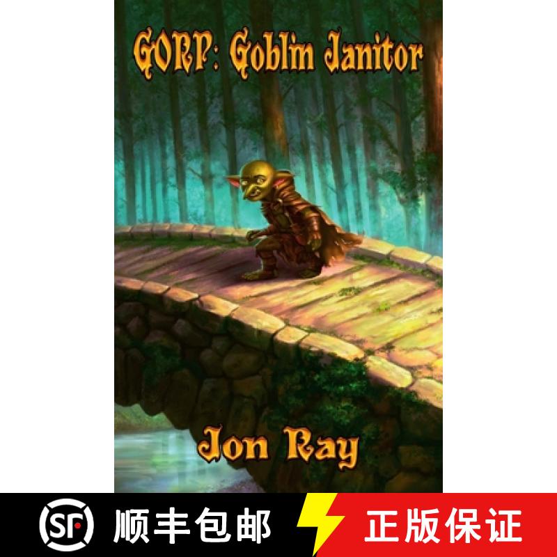 【2-3周达】Gorp: Goblin Janitor [9781365977688]