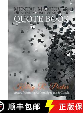 【3-4周达】Mental MakeOver : (Quote Book) Creating a Positive Mindset [9780985176754]