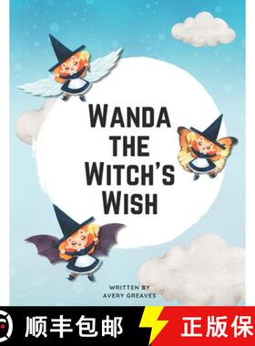 预订 Wanda the Witch's Wish [9781998343003]