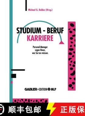 【3-4周达】Studium -- Beruf -- Karriere: Personal-Manager Sagen Ihnen, Was Sie Tun Müssen [9783409138475]