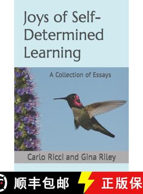 预订 Joys of Self-Determined Learning: A Collection of Essays [9780987851895]