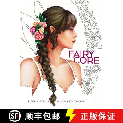 预订 Fairycore: Enchanting Images to Color [9780486852775]