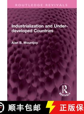 【3-4周达】Industrialization and Under-Developed Countries [9781032655994]
