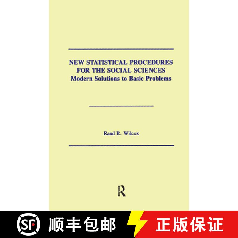 【3-4周达】New Statistical Procedures for the Social Sciences : Modern Solutions To Basic Problems [9781138462502]