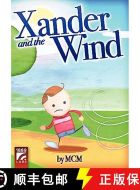 预订 Xander and the Wind [9780981307169]