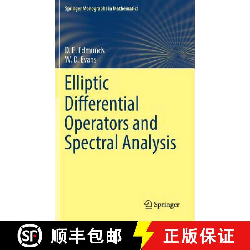 【3-4周达】Elliptic Differential Operators and Spectral Analysis [9783030021245]