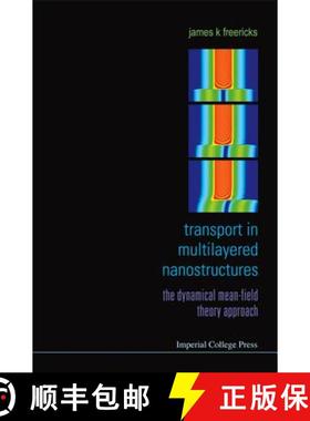 【3-4周达】Transport in Multilayered Nanostructures: The Dynamical Mean-Field Theory Approach [9781860947056]