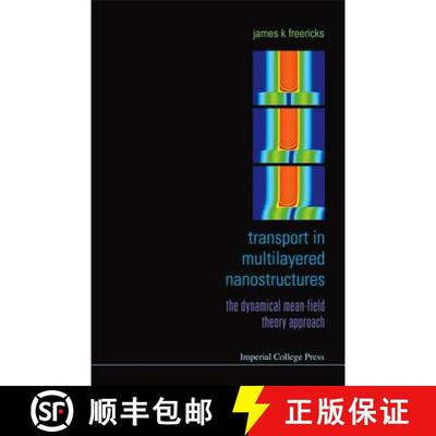 【3-4周达】Transport in Multilayered Nanostructures: The Dynamical Mean-Field Theory Approach [9781860947056]
