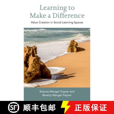 【3-4周达】精装 Learning to Make a Difference : Value Creation in Social Learning Spaces [9781108497169]
