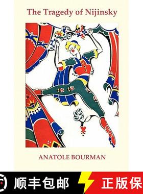 【3-4周达】The Tragedy of Nijinsky [9781906830274]