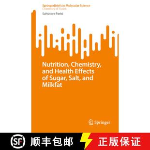 Nutrition 9783031673948 Fat 4周达 Sugar and Chemistry Milk Health Salt Effects