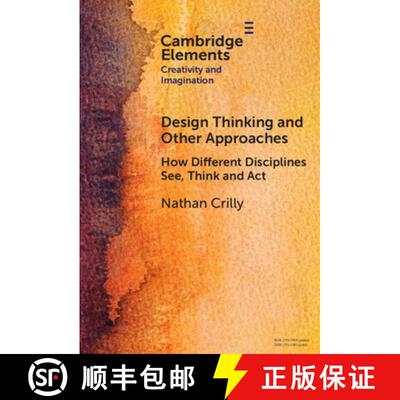 【3-4周达】精装 Design Thinking and Other Approaches: How Different Disciplines See, Think and Act [9781009498678]