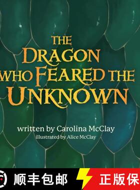 【3-4周达】The Dragon Who Feared the Unknown [9798822954861]