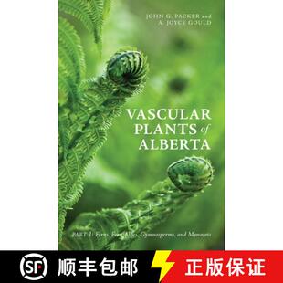预订 Vascular Plants of Alberta, Part 1: Ferns, Fern Allies, Gymnosperms, and Monocots [9781552386828]