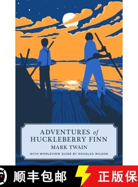 【3-4周达】Adventures of Huckleberry Finn (Canon Classic Worldview Edition) [9781591281962]