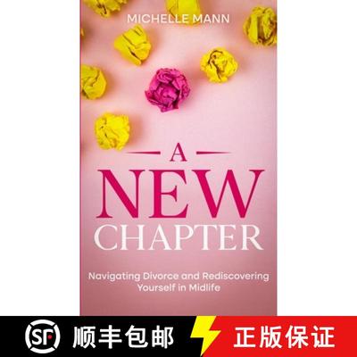 【3-4周达】A New Chapter: Navigating Divorce and Rediscovering Yourself in Midlife [9798869138422]