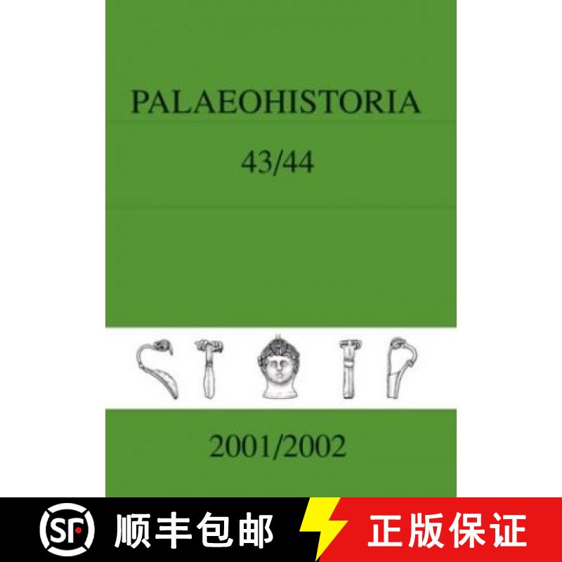 【3-4周达】Palaeohistoria 43-44 (2001-2002): Institute of Archaeology, Groningen, the Netherlands [9789058095503]